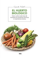 bw-el-huerto-bioloacutegico-integral-9788491180098