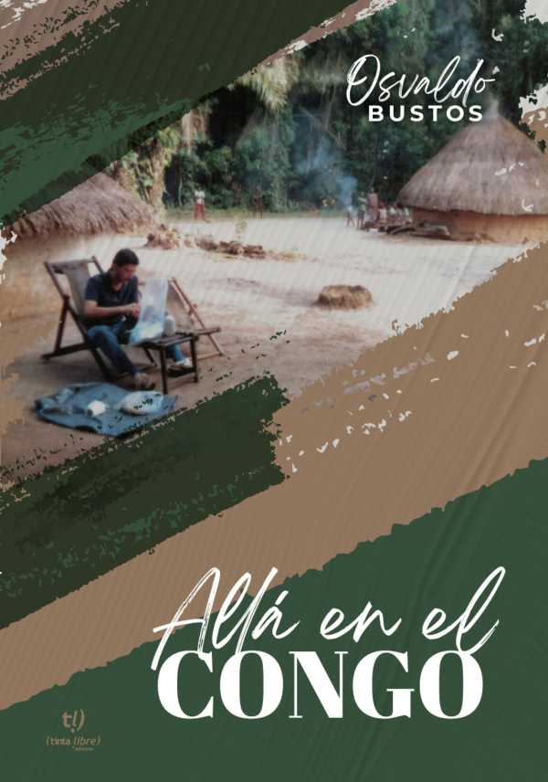bw-allaacute-en-el-congo-tinta-libre-ediciones-9789878173764