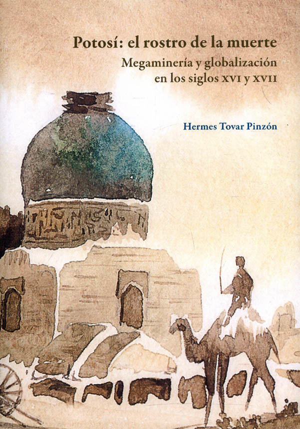 potosi-el-rostro-de-la-muerte-9789585000629-uros