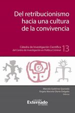 del-retribucionismo-hacia-la-cultura-de-la-convivencia-9786287620070-uext