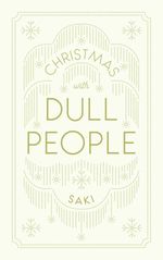 bw-christmas-with-dull-people-daunt-books-9781911547198