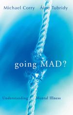 bw-going-mad-understanding-mental-illness-gill-books-9780717165704