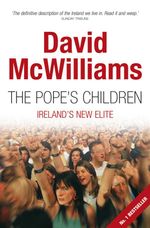 bw-david-mcwilliams-the-popes-children-gill-books-9780717155613