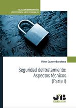 bw-seguridad-del-tratamiento-aspectos-teacutecnicos-parte-i-jm-bosch-9788419045935