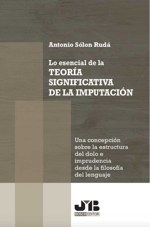 Lo esencial de la teoría significativa de la imputación