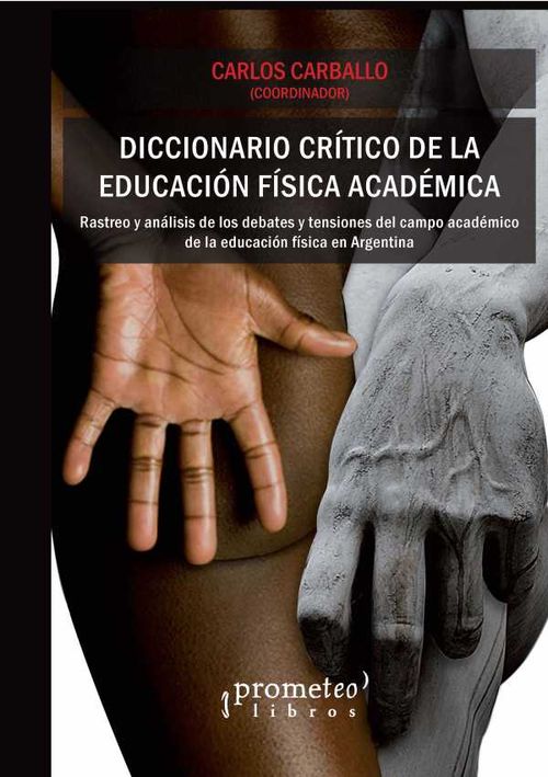 Diccionario crítico de la educación física académica