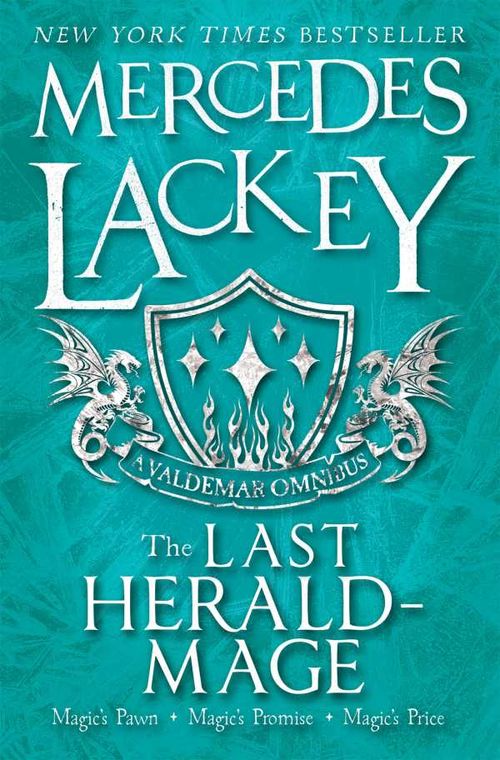 The Last HeraldMage A Valdemar Omnibus