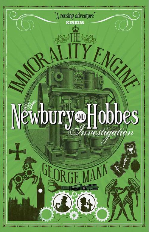 The Immorality Engine A Newbury Hobbes Investigation