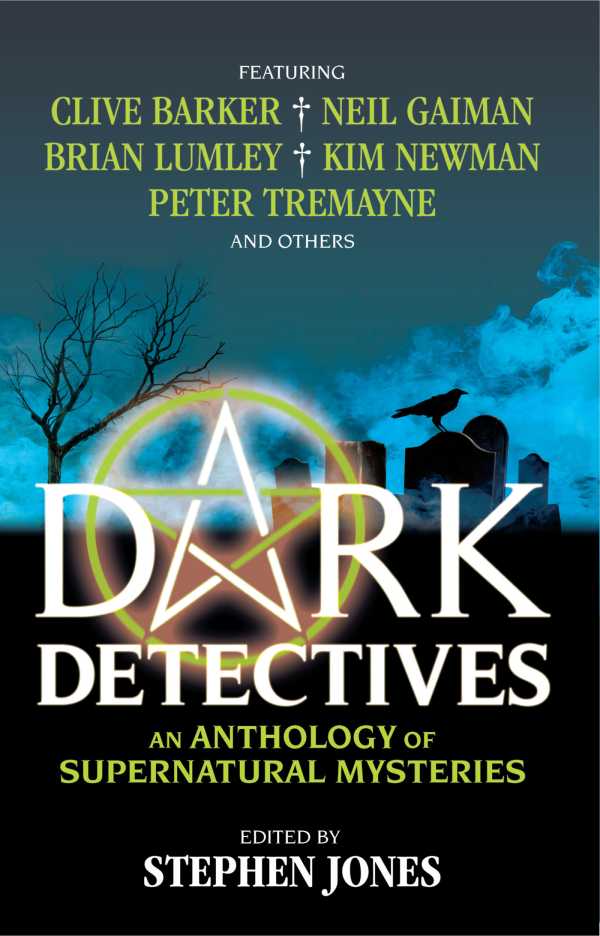 bw-dark-detectives-an-anthology-of-supernatural-mysteries-titan-books-9781783291298
