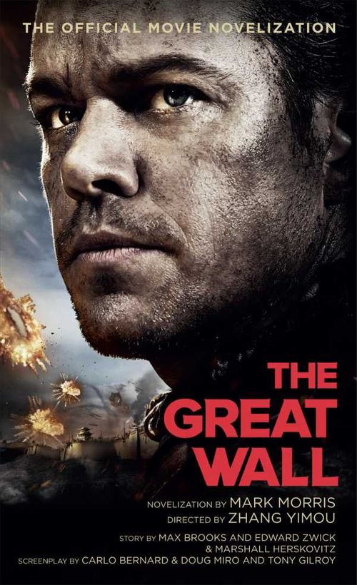 The Great Wall The Official Movie Novelization