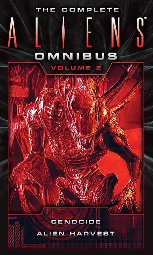 The Complete Aliens Omnibus Volume Two Genocide Alien Harvest