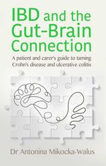 bw-ibd-and-the-gutbrain-connection-hammersmith-health-books-9781781611418
