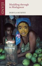 bw-muddling-through-madagascar-eland-publishing-9781780601236