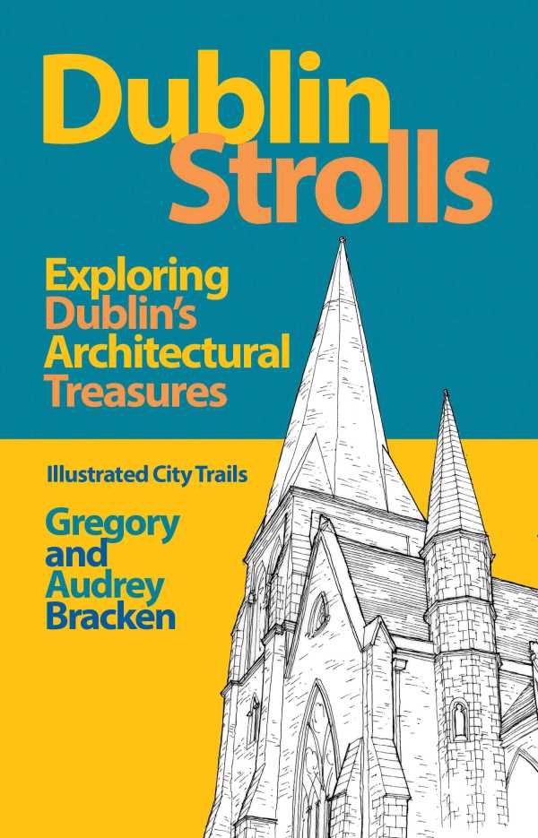 bw-dublin-strolls-the-collins-press-9781848895492
