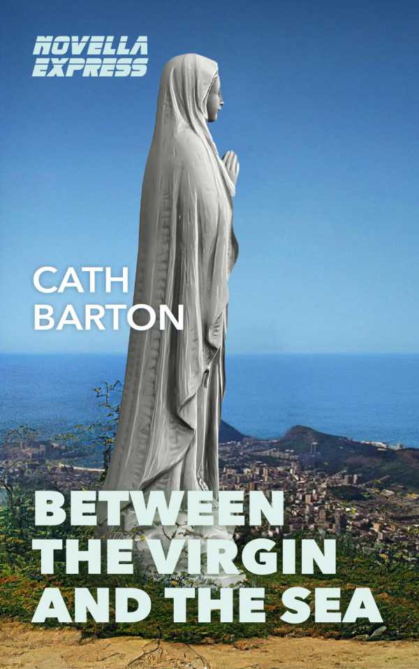 bw-between-the-virgin-and-the-sea-novella-express-9781914090738