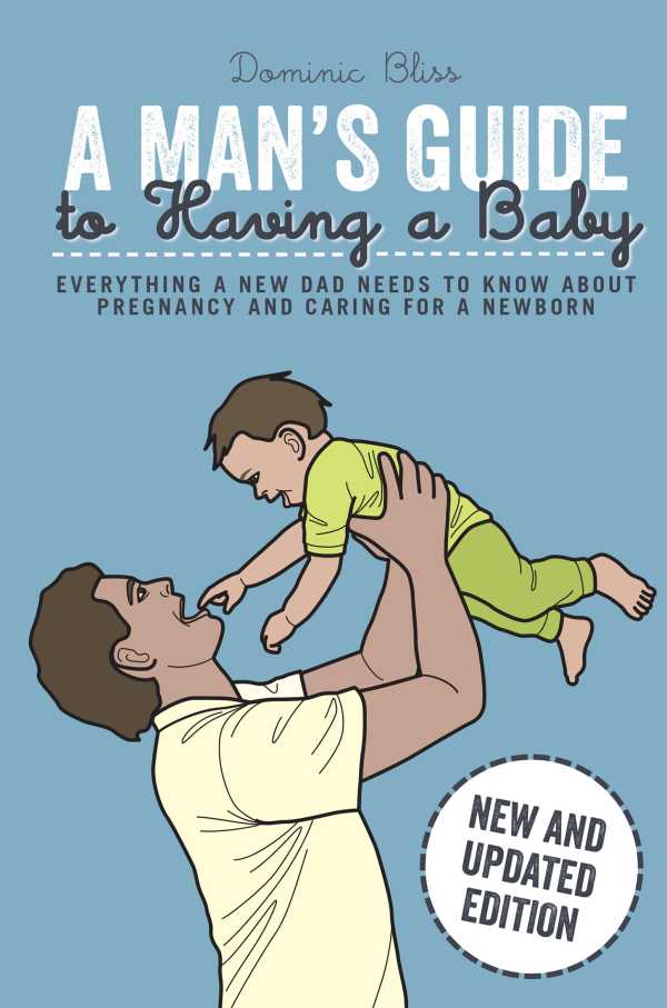 bw-a-mans-guide-to-having-a-baby-dog-n-bone-books-9781911026563