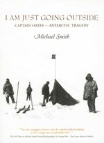 bw-i-am-just-going-outside-captain-oates-antarctic-tragedy-the-collins-press-9781848899018