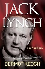 bw-jack-lynch-a-biography-gill-books-9780717163762