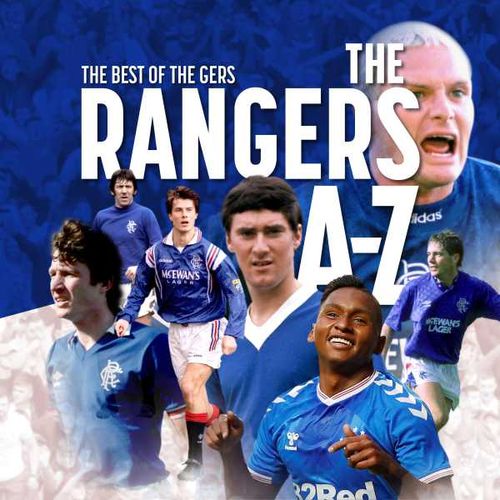 The Glasgow Rangers A Z