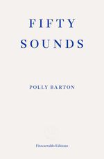 bw-fifty-sounds-fitzcarraldo-editions-9781913097516