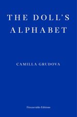 bw-the-dolls-alphabet-fitzcarraldo-editions-9781910695388