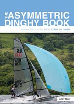 bw-the-asymmetric-dinghy-book-fernhurst-books-limited-9781912621484