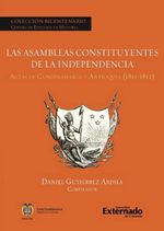 bw-las-asambleas-constituyentes-de-la-independencia-u-externado-de-colombia-9789587106268