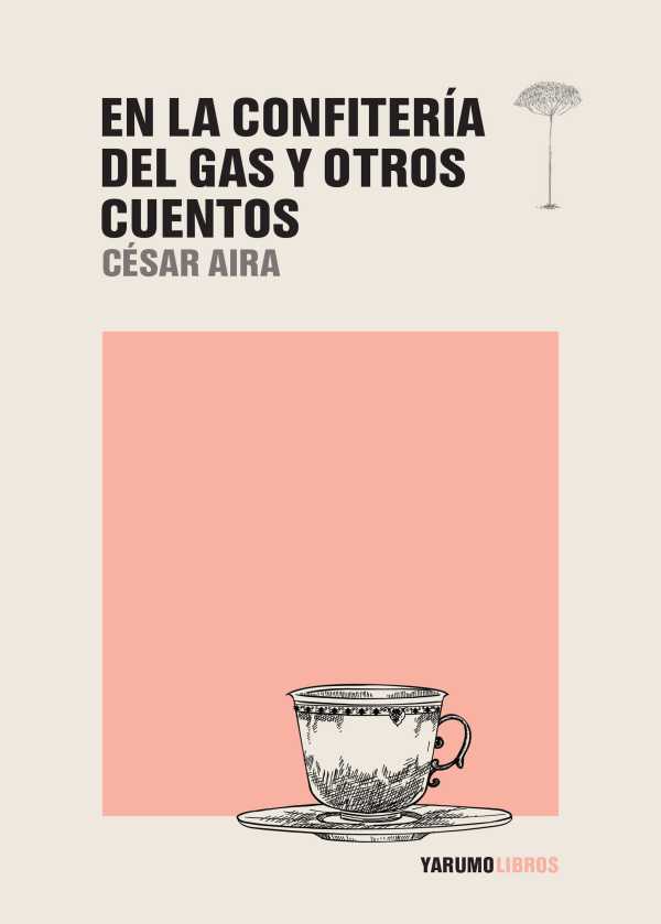 bw-en-la-confiteriacutea-del-gas-y-otros-cuentos-yarumo-libros-9786289520057