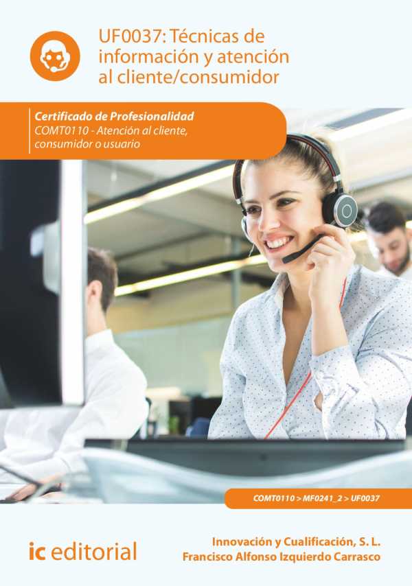 bw-teacutecnicas-de-informacioacuten-y-atencioacuten-al-clienteconsumidor-comt0110-ic-editorial-9788411034128