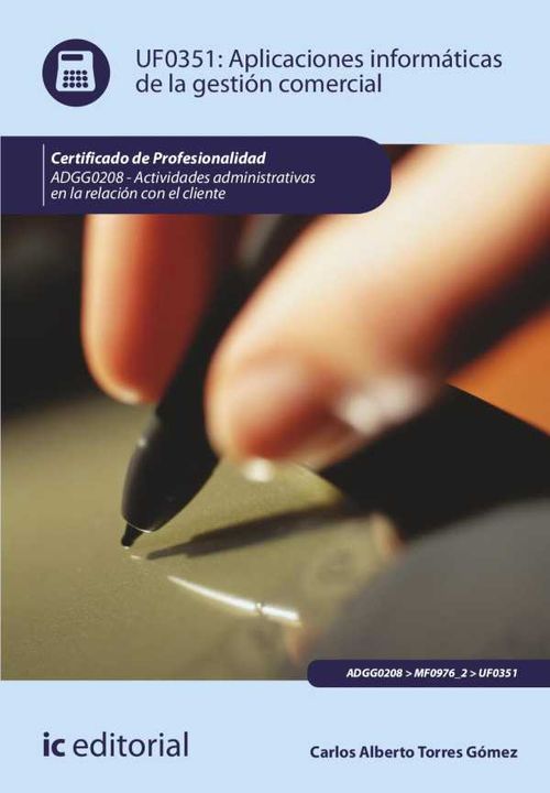Aplicaciones informáticas de la gestión comercial ADGG0208