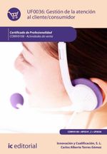 bw-gestioacuten-de-la-atencioacuten-al-clienteconsumidor-comv0108-ic-editorial-9788411033763