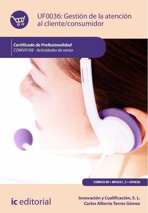Gestión de la atención al clienteconsumidor COMV0108