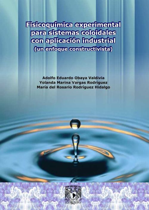 Fisicoqu?mica experimental para sistemas coloidales con aplicaci?n industrial