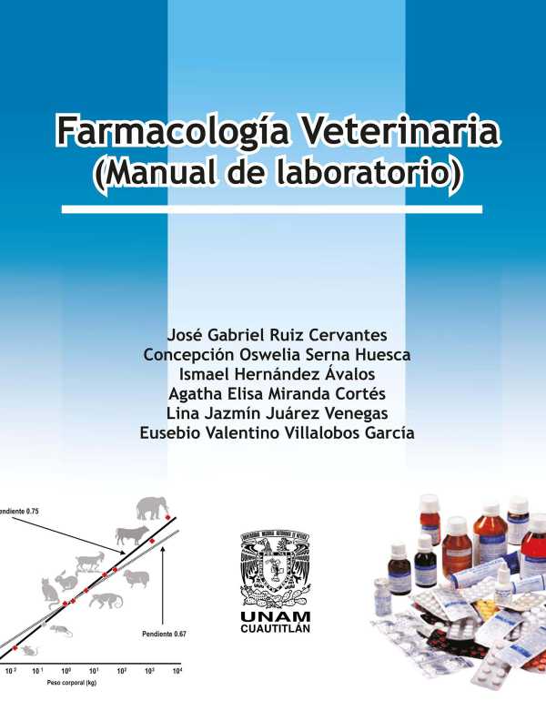 bw-farmacologiacutea-veterinaria-manual-de-laboratorio-unam-facultad-de-estudios-superiores-cuautitln-9786073048743