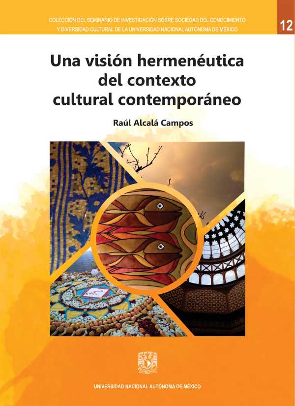 bw-una-visioacuten-hermeneacuteutica-del-contexto-cultural-contemporaacuteneo-unam-facultad-de-filosofa-y-letras-9786073049047