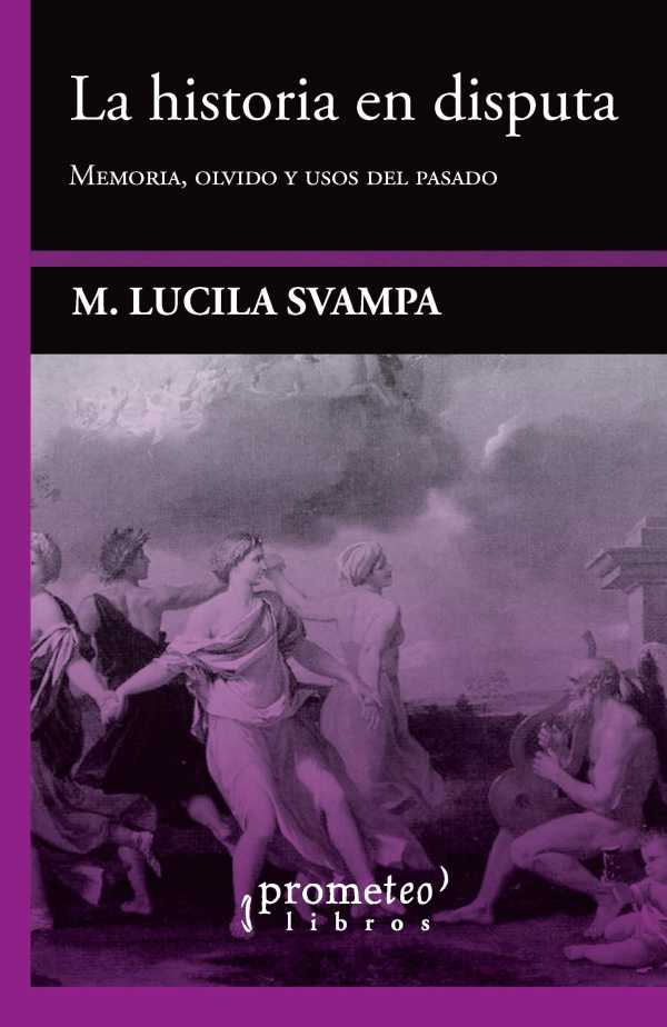 bw-la-historia-en-disputa-prometeo-9789878161228