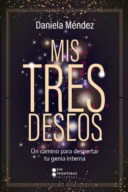 Mis tres deseos