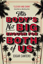 bw-this-bodys-not-big-enough-for-both-of-us-titan-books-9781789090840