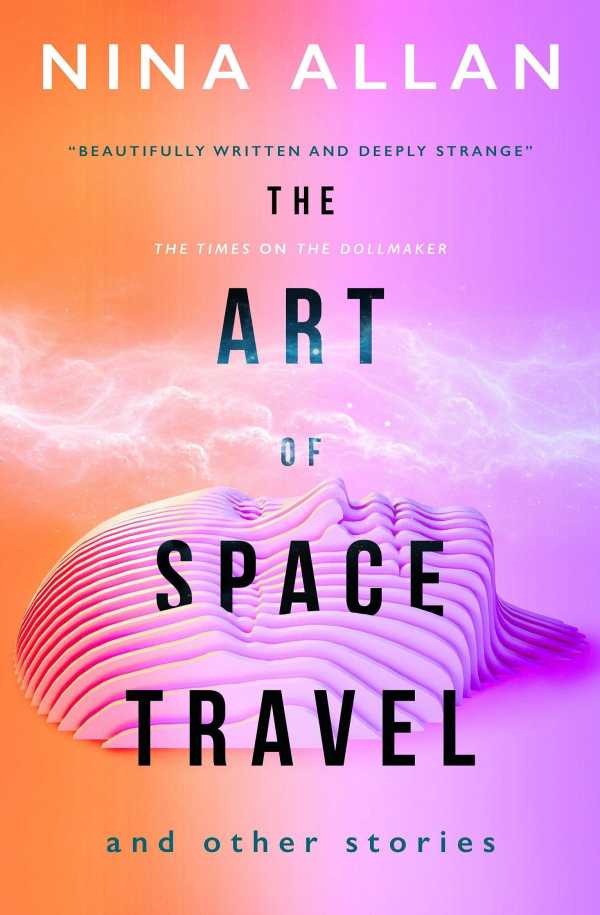 bw-the-art-of-space-travel-and-other-stories-titan-books-9781789091762