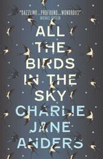bw-all-the-birds-in-the-sky-titan-books-9781785650567