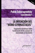 bw-la-invencioacuten-del-homo-gymnasticus-prometeo-9789878161266