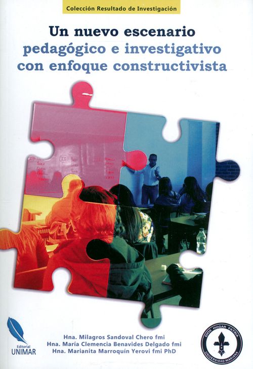 Un nuevo escenario pedagógico e investigativo con enfoque constructivista