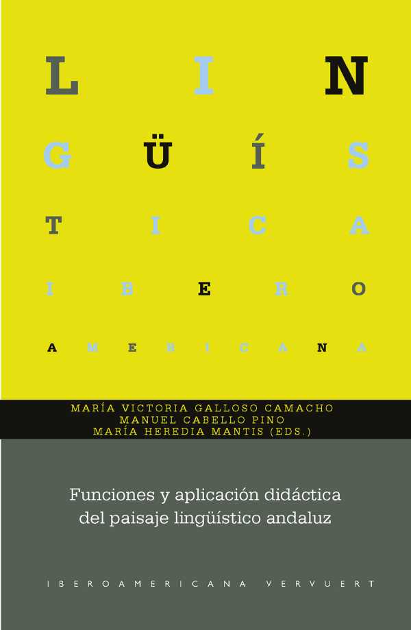 bw-funciones-y-aplicacioacuten-didaacutectica-del-paisaje-linguumliacutestico-andaluz-iberoamericana-editorial-vervuert-9783968693569