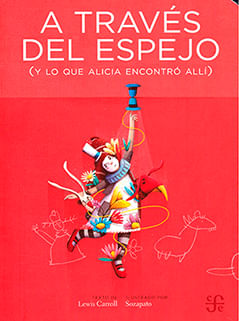 A través del espejo y lo que Alicia encontró allí