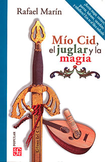 Mío Cid el juglar y la magia