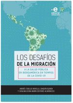 bw-los-desafiacuteos-de-la-migracioacuten-a-la-salud-puacuteblica-en-iberoameacuterica-en-tiempos-de-la-covid19-editorial-pontificia-universidad-javeriana-9789587817973