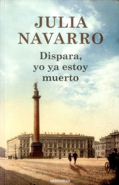 Dispara yo ya estoy muerto