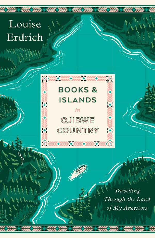 bw-books-and-islands-in-ojibwe-country-daunt-books-9781914198496