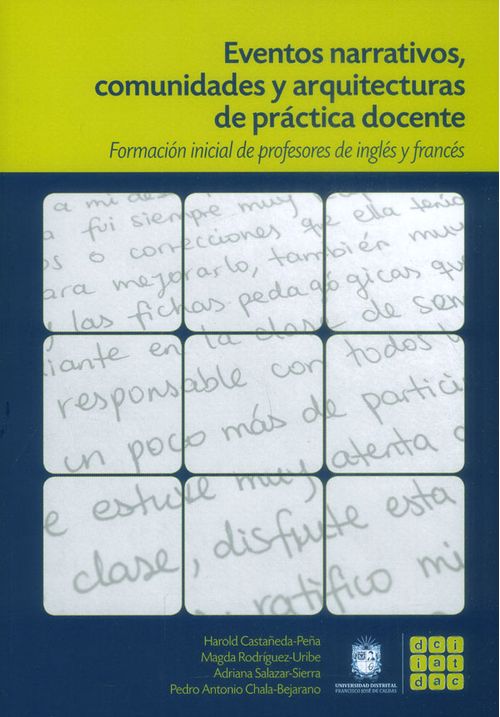 Eventos narrativos comunidades y arquitecturas de práctica docente Formación inicial de profesores de inglés y francés