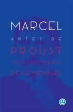 bw-marcel-antes-de-proust-ediciones-godot-9789873847745